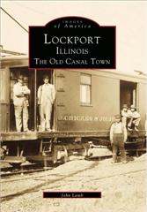 'Lockport, Illinois: The Old Canal Town' the book!
